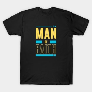 Man of Faith | Christian T-Shirt